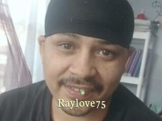 Raylove75