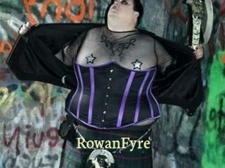 Rowan_Fyre