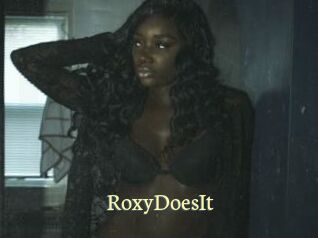 RoxyDoesIt