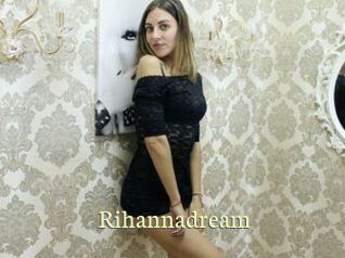 Rihannadream