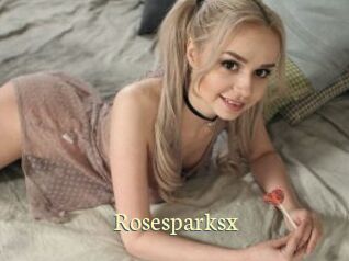Rosesparksx
