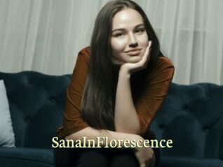 SanaInFlorescence