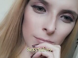 SexySub69