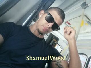 ShamuelWood