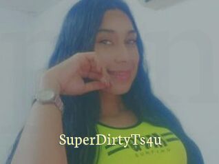 SuperDirtyTs4u