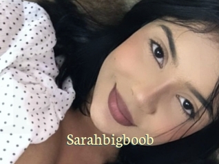 Sarahbigboob
