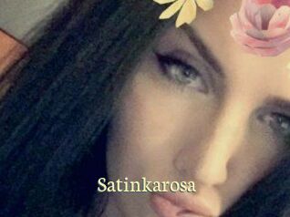 Satinkarosa