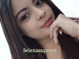 Selenassqueen