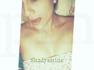 Shadysatine