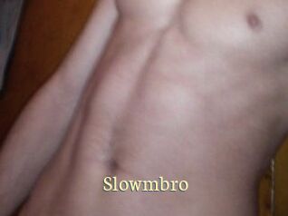 Slowmbro