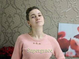 Supergrace