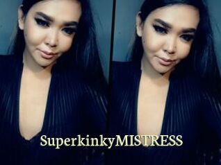 SuperkinkyMISTRESS