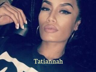 Tatiannah