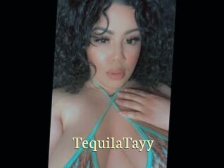 TequilaTayy