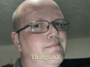Thangs2kX