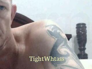 TightWhtass