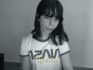 Tigroouu