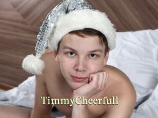 TimmyCheerfull