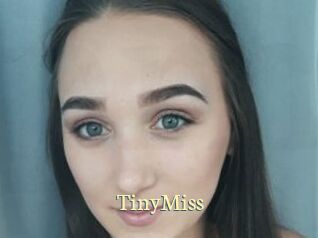 TinyMiss