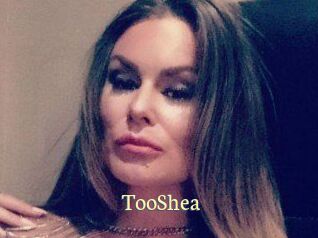 TooShea