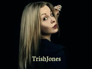TrishJones
