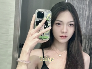Taiqe
