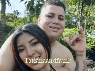 Tatianaandfrank