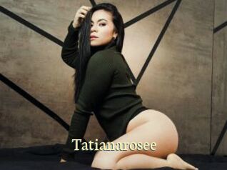 tatianarosee Porn str8