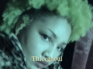 Thiccghoul