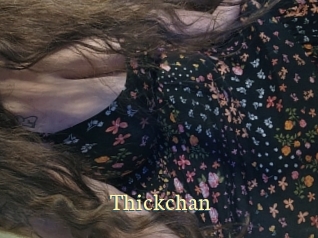 Thickchan