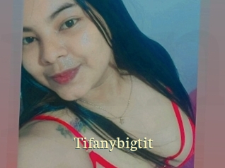 Tifanybigtit