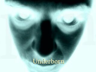 Underborn