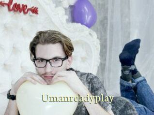 Umanreadyplay