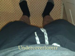 Undercoverloverr