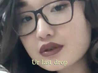 Ur_last_drop