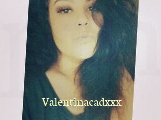 Valentinacadxxx
