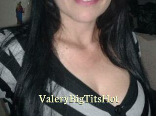 ValeryBigTitsHot