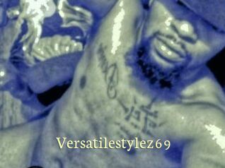 Versatilestylez69