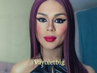 Vayoletbig