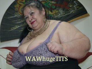 WAWhugeTITS