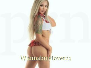 Wannabmylover23
