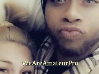 WeAreAmateurPro