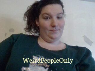 WeirdPeopleOnly
