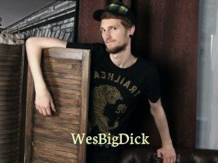 WesBigDick