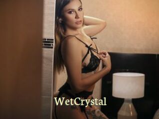 WetCrystal