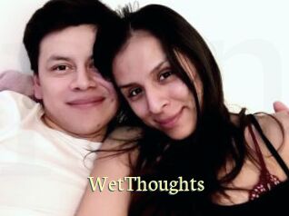 WetThoughts