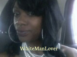 WhiteManLover
