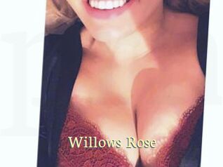Willows_Rose