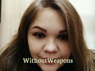 WithoutWeapons