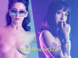 WoodRocketLive